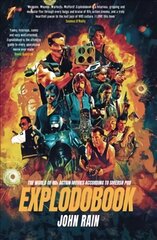 Explodobook: The World of 80s Action Movies According to Smersh Pod цена и информация | Книги об искусстве | pigu.lt