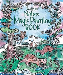 Magic Painting Book: Scottish Nature kaina ir informacija | Knygos mažiesiems | pigu.lt