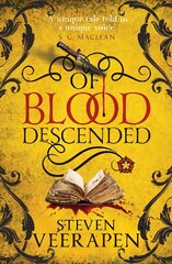 Of Blood Descended: An Anthony Blanke Tudor Mystery kaina ir informacija | Fantastinės, mistinės knygos | pigu.lt