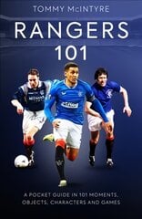 Rangers 101: A Pocket Guide to in 101 Moments, Stats, Characters and Games kaina ir informacija | Knygos apie sveiką gyvenseną ir mitybą | pigu.lt