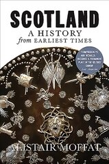 Scotland: A History from Earliest Times: A History from Earliest Times цена и информация | Исторические книги | pigu.lt