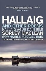 Hallaig and Other Poems: Selected Poems of Sorley MacLean kaina ir informacija | Poezija | pigu.lt