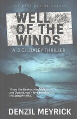 Well of the Winds: A D.C.I. Daley Thriller цена и информация | Фантастика, фэнтези | pigu.lt