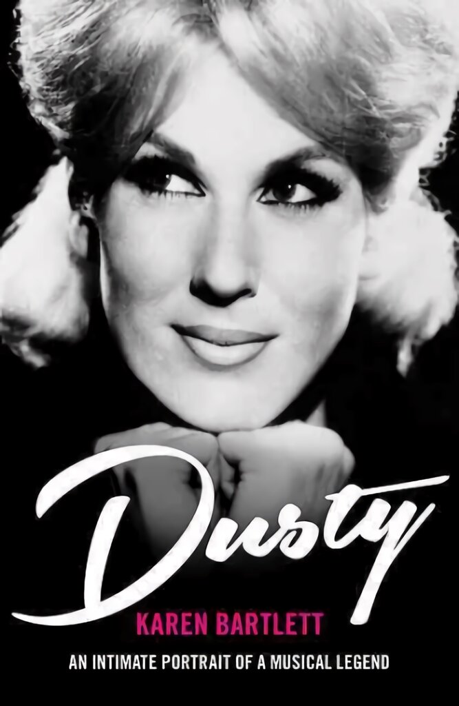 Dusty: An Intimate Portrait of a Musical Legend kaina ir informacija | Biografijos, autobiografijos, memuarai | pigu.lt