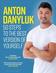 Anton Danyluk: 50 Steps to the Best Version of Yourself kaina ir informacija | Biografijos, autobiografijos, memuarai | pigu.lt