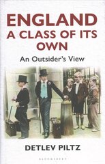 England: A Class of Its Own: An Outsider's View цена и информация | Книги по социальным наукам | pigu.lt