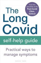 Long Covid Self-Help Guide: Practical Ways to Manage Symptoms цена и информация | Самоучители | pigu.lt