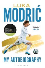 Luka Modric: Official Autobiography kaina ir informacija | Knygos apie sveiką gyvenseną ir mitybą | pigu.lt