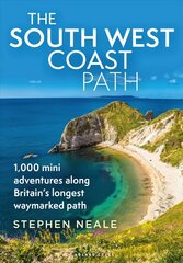 South West Coast Path: 1,000 Mini Adventures Along Britain's Longest Waymarked Path цена и информация | Путеводители, путешествия | pigu.lt