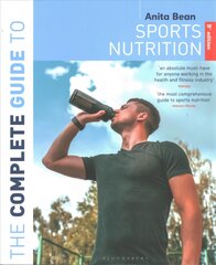 Complete Guide to Sports Nutrition (9th Edition) 9th edition цена и информация | Самоучители | pigu.lt