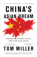 China's Asian Dream: Empire Building along the New Silk Road 2nd edition kaina ir informacija | Poezija | pigu.lt