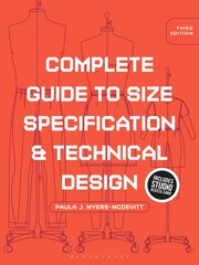 Complete Guide to Size Specification and Technical Design: Bundle Book plus Studio Access Card 3rd edition kaina ir informacija | Knygos apie meną | pigu.lt