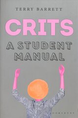CRITS: A Student Manual цена и информация | Книги об искусстве | pigu.lt