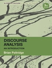 Discourse Analysis: An Introduction 3rd edition kaina ir informacija | Užsienio kalbos mokomoji medžiaga | pigu.lt