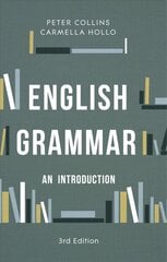 English Grammar: An Introduction 3rd edition kaina ir informacija | Užsienio kalbos mokomoji medžiaga | pigu.lt