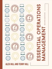 Essential Operations Management 2nd edition kaina ir informacija | Ekonomikos knygos | pigu.lt