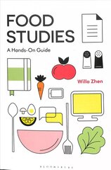 Food Studies: A Hands-On Guide цена и информация | Книги по социальным наукам | pigu.lt