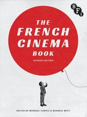 French Cinema Book 2nd ed. 2018 kaina ir informacija | Knygos apie meną | pigu.lt