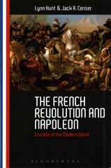 French Revolution and Napoleon: Crucible of the Modern World kaina ir informacija | Istorinės knygos | pigu.lt