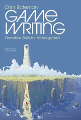 Game Writing: Narrative Skills for Videogames 2nd edition kaina ir informacija | Socialinių mokslų knygos | pigu.lt