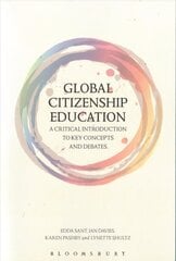 Global Citizenship Education: A Critical Introduction to Key Concepts and Debates annotated edition kaina ir informacija | Socialinių mokslų knygos | pigu.lt