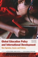 Global Education Policy and International Development: New Agendas, Issues and Policies 2nd edition цена и информация | Книги по социальным наукам | pigu.lt