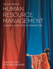 Human Resource Management: A Global and Critical Perspective 2nd edition kaina ir informacija | Ekonomikos knygos | pigu.lt