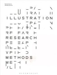 Illustration Research Methods цена и информация | Книги об искусстве | pigu.lt