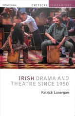 Irish Drama and Theatre Since 1950 цена и информация | Исторические книги | pigu.lt