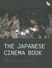 Japanese Cinema Book kaina ir informacija | Knygos apie meną | pigu.lt