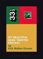 Kanye West's My Beautiful Dark Twisted Fantasy цена и информация | Книги об искусстве | pigu.lt