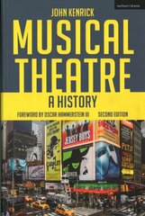 Musical Theatre: A History 2nd edition kaina ir informacija | Knygos apie meną | pigu.lt