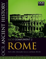 OCR Ancient History GCSE Component 2: Rome, Component 2, OCR Ancient History GCSE Component 2 kaina ir informacija | Knygos paaugliams ir jaunimui | pigu.lt