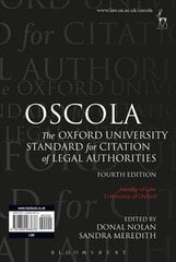 OSCOLA: The Oxford University Standard for Citation of Legal Authorities 4th edition цена и информация | Книги по экономике | pigu.lt