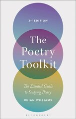 Poetry Toolkit: The Essential Guide to Studying Poetry 3rd edition kaina ir informacija | Istorinės knygos | pigu.lt