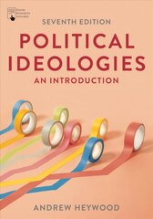 Political Ideologies: An Introduction 7th edition цена и информация | Книги по социальным наукам | pigu.lt