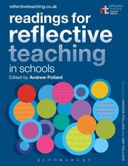 Readings for Reflective Teaching in Schools 2nd edition kaina ir informacija | Socialinių mokslų knygos | pigu.lt