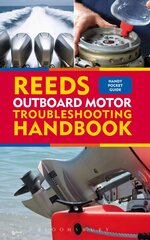 Reeds Outboard Motor Troubleshooting Handbook kaina ir informacija | Kelionių vadovai, aprašymai | pigu.lt
