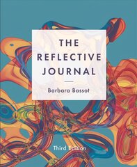 Reflective Journal 3rd edition цена и информация | Книги по экономике | pigu.lt