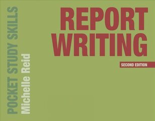 Report Writing 2nd edition kaina ir informacija | Užsienio kalbos mokomoji medžiaga | pigu.lt
