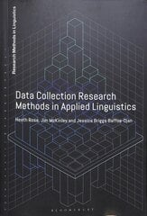 Data Collection Research Methods in Applied Linguistics kaina ir informacija | Socialinių mokslų knygos | pigu.lt