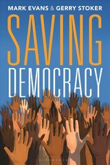 Saving Democracy цена и информация | Книги по социальным наукам | pigu.lt