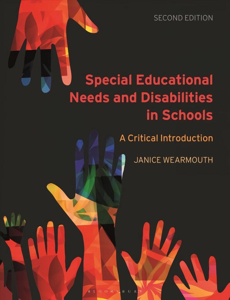 Special Educational Needs and Disabilities in Schools: A Critical Introduction 2nd edition kaina ir informacija | Socialinių mokslų knygos | pigu.lt