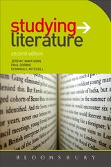 Studying Literature: The Essential Companion 2nd edition kaina ir informacija | Istorinės knygos | pigu.lt