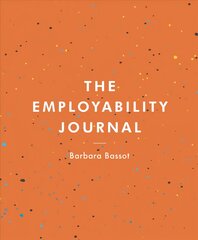 Employability Journal 1st ed. 2017 kaina ir informacija | Socialinių mokslų knygos | pigu.lt