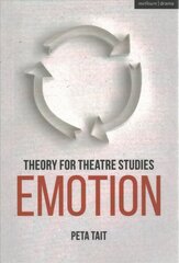 Theory for Theatre Studies: Emotion kaina ir informacija | Knygos apie meną | pigu.lt