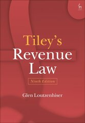 Tiley's Revenue Law 9th edition цена и информация | Книги по экономике | pigu.lt