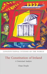 Constitution of Ireland: A Contextual Analysis цена и информация | Книги по экономике | pigu.lt