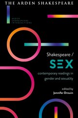 Shakespeare / Sex: Contemporary Readings in Gender and Sexuality kaina ir informacija | Istorinės knygos | pigu.lt