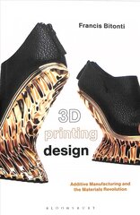 3D Printing Design: Additive Manufacturing and the Materials Revolution цена и информация | Книги об искусстве | pigu.lt
